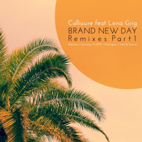 Brand New Day (BlueAzure Remix) ft. Lena Grig