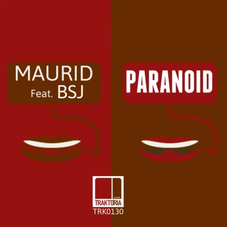 Paranoid (Original Mix) ft. BSJ