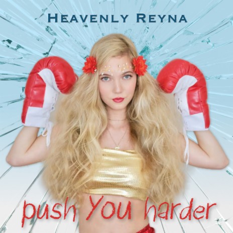 Push You Harder | Boomplay Music