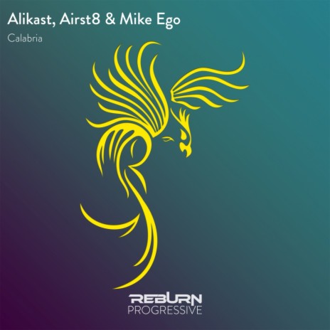 Calabria (Original Mix) ft. Airst8 & Mike Ego