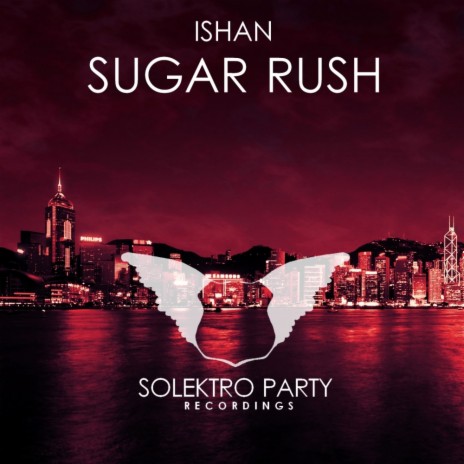 Sugar Rush (Original Mix)