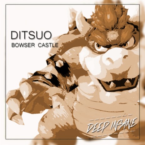 Bowser Castle (Original Mix)