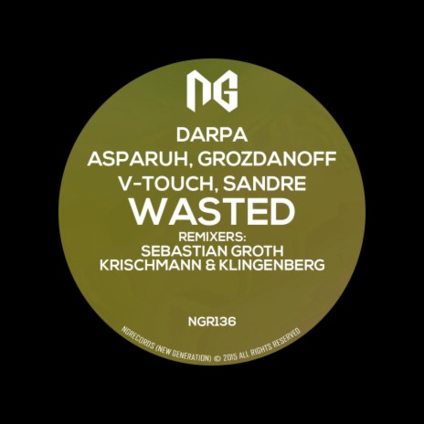 Wasted (Krischmann & Klingenberg Remix) ft. Asparuh, Grozdanoff, V-Touch & Sandre | Boomplay Music