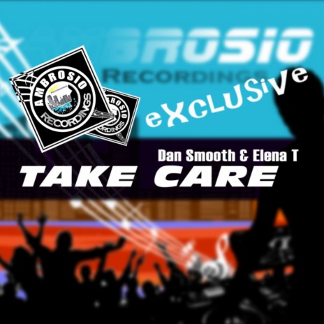 Take Care (Original Mix) ft. Elena T