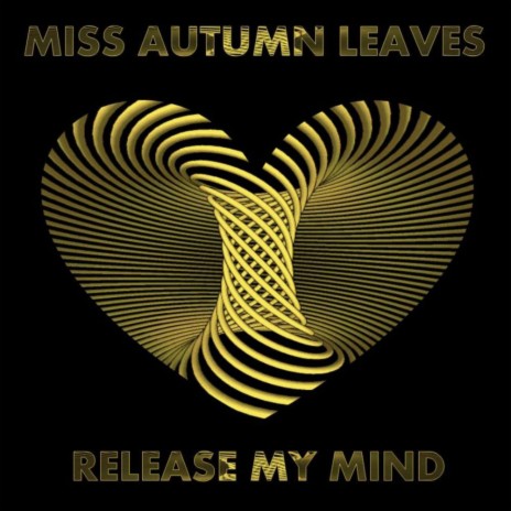 Release My Mind (Radio Edit)