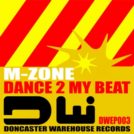 Dance 2 My Beat (Original Mix) | Boomplay Music