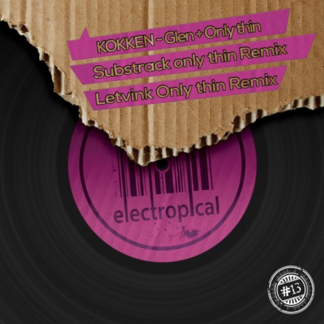 Only Thin (Substrack Remix) | Boomplay Music