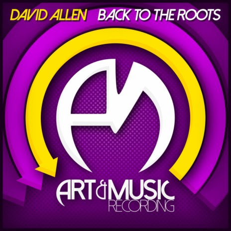 Back To The Roots (Original Mix) | Boomplay Music
