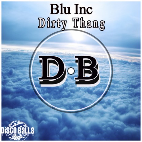 Dirty Thang (Original Mix)