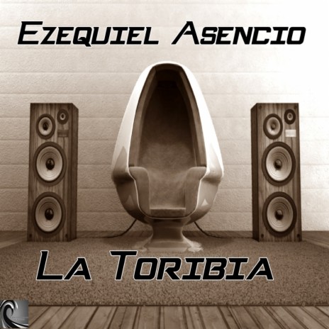 La Toribia (Original Mix)
