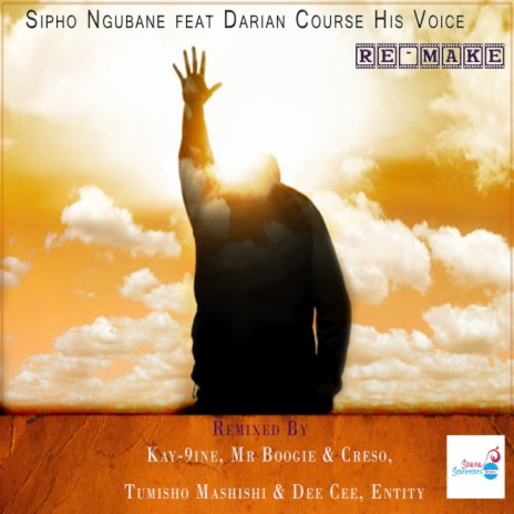 His Voice (Tumisho Mashishi & Dee Cee Remix) ft. Darian Crouse