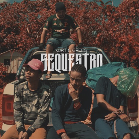 Sequestro ft. Greeg | Boomplay Music