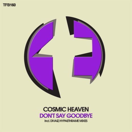 Don't Say Goodbye (Divaiz Remix)