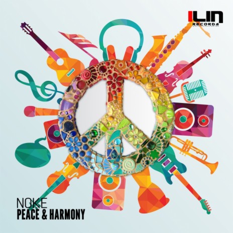 Peace & Harmony (Original Mix)
