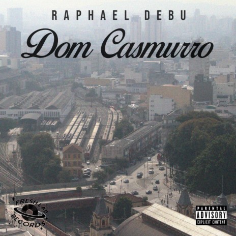 Dom Casmurro | Boomplay Music