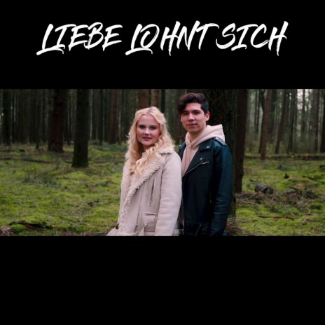 Liebe Lohnt Sich | Boomplay Music