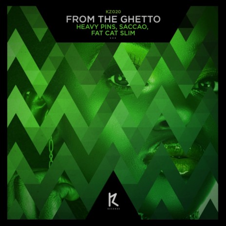 From The Ghetto (Original Mix) ft. Saccao & Fat Cat Slim | Boomplay Music