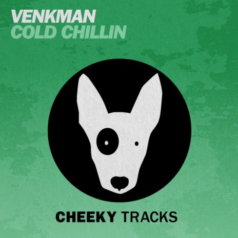 Cold Chillin (Original Mix)