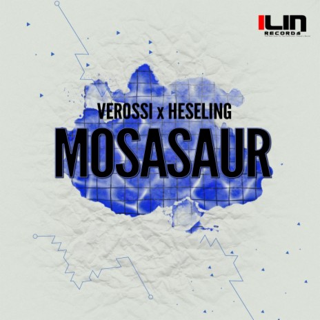 Mosasaur (Original Mix) ft. Heseling | Boomplay Music