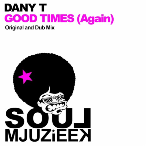 Good Times (Again) (Dub Mix)