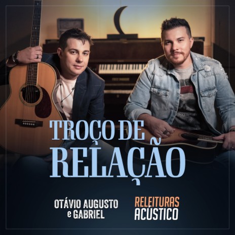 Releituras: Troço de Relação (Acústico) | Boomplay Music