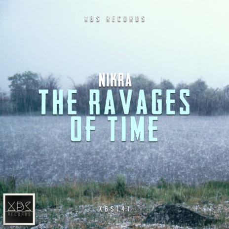 The Ravages Of Time (Original Mix)
