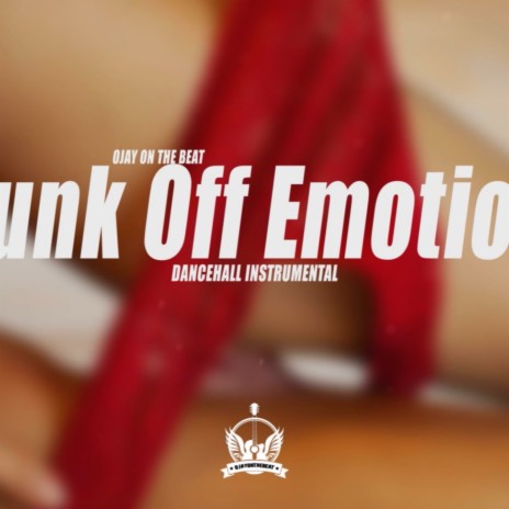 Drunk Off Emotions Instrumental | Boomplay Music