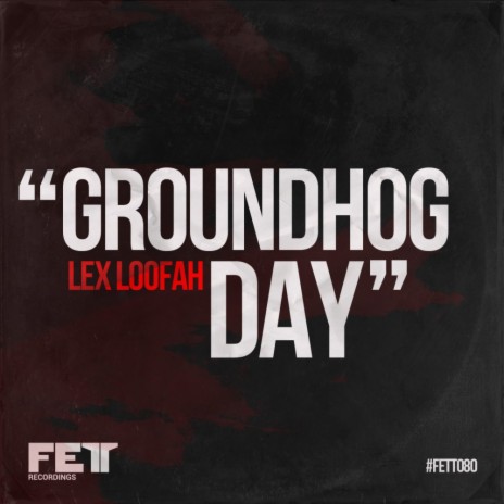 Groundhog Day (Original Mix) | Boomplay Music