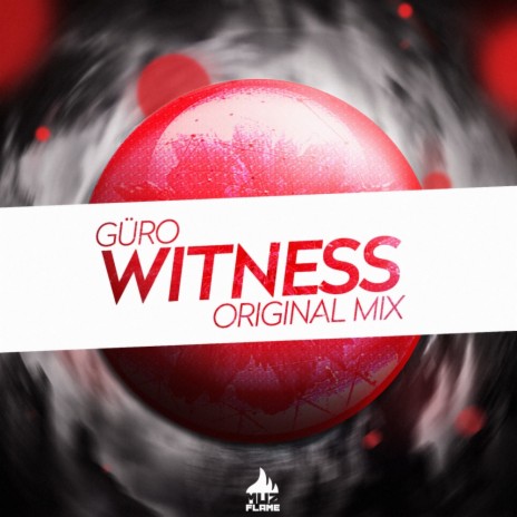 Witness (Original Mix)