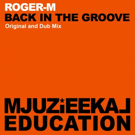 Back In The Groove (Dub Mix)