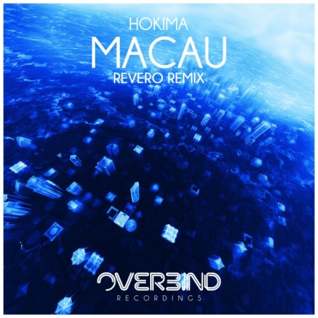 Macau (Revero Remix) | Boomplay Music