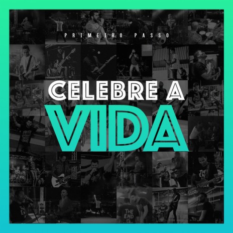 Celebre a Vida | Boomplay Music