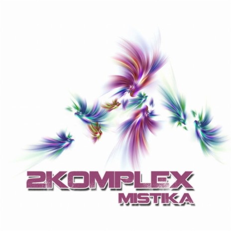 Mistika | Boomplay Music