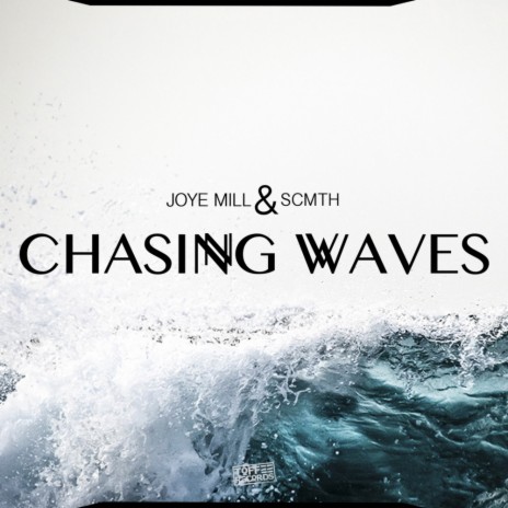 Chasing Waves (Original Mix) ft. SCMTH | Boomplay Music