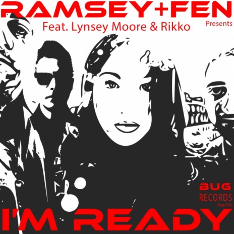 Im Ready (Club Mix) ft. Lynsey Moore & Rikko