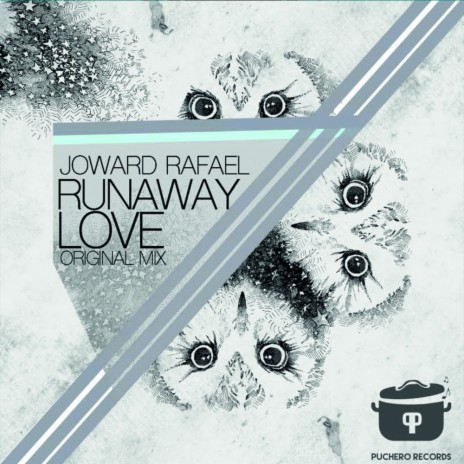 Runaway Love (Original Mix) | Boomplay Music