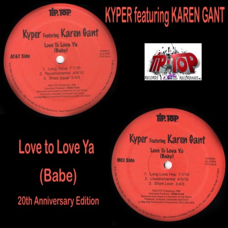 Love To Love Ya (Babe) (Ravetromental - AT&T Side) ft. Karen Gant | Boomplay Music