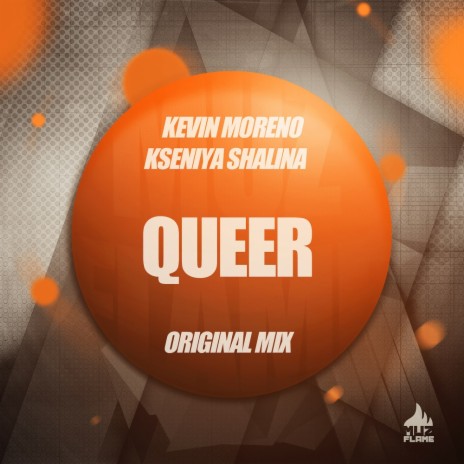 Queer (Original Mix) ft. Kseniya Shalina