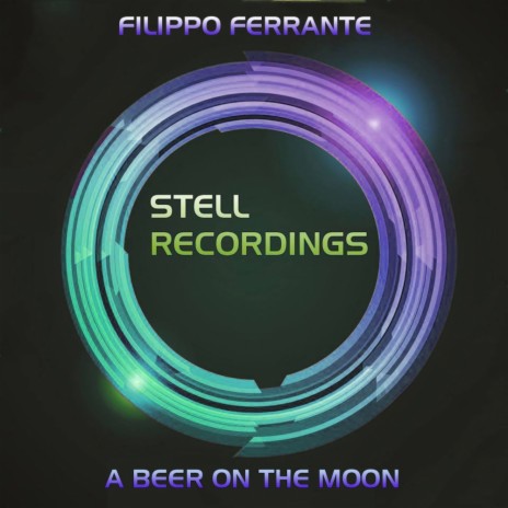 A Beer On The Moon (Original Mix) | Boomplay Music