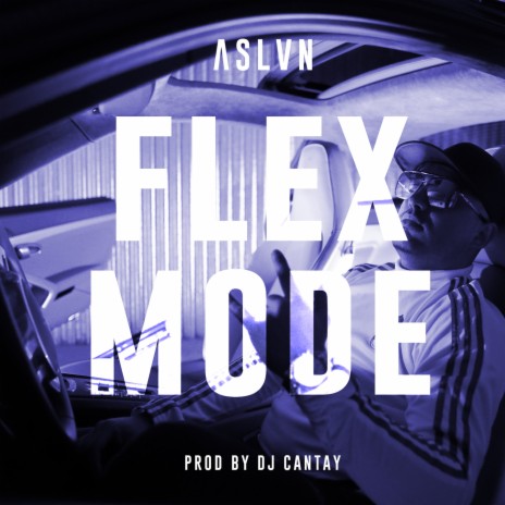 Flex Mode | Boomplay Music