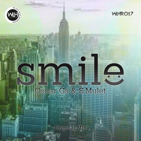 Smile ft. S.Mulet | Boomplay Music