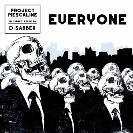 Everyone (D-Sabber Remix) | Boomplay Music