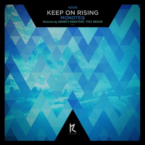 Keep On Rising (Toly Braun Remix) | Boomplay Music