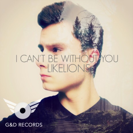 I Can't Be Without You (Original Mix)