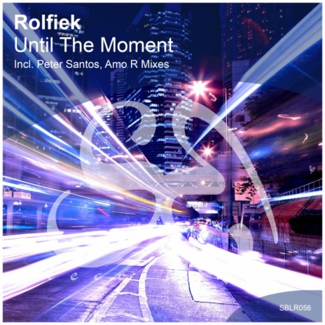 Until The Moment (Original Mix)