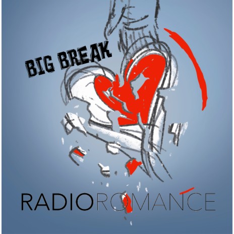 Big Break | Boomplay Music