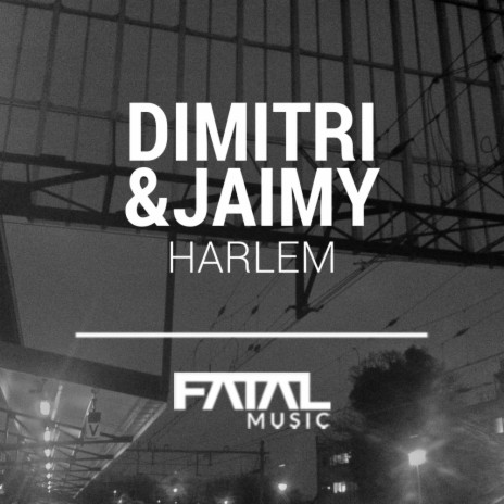 Harlem (Original Mix) ft. Jaimy