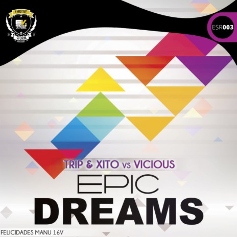 Epic Dreams (Original Mix) ft. DJ Xito & Vicious | Boomplay Music