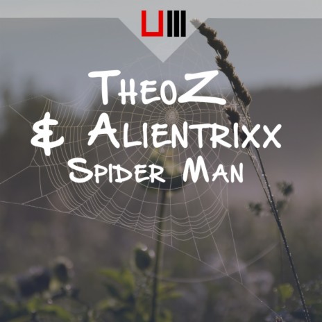 Spider Man (Original Mix) ft. Alientrixx | Boomplay Music