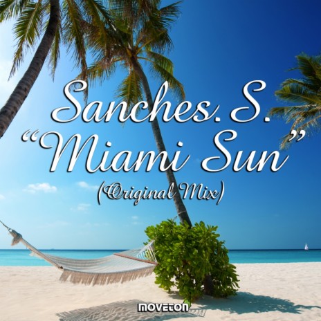 Miami Sun (Original Mix) | Boomplay Music